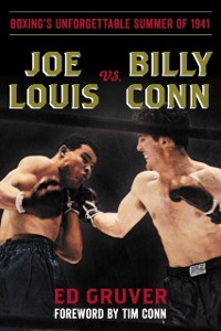 Cover Joe Louis vs. Billy Conn
