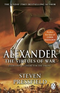 Cover Alexander: The Virtues Of War