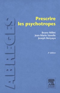 Cover Prescrire les psychotropes