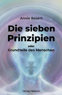 Cover Die sieben Prinzipien oder Grundteile des Menschen