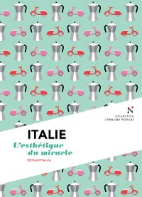 Cover Italie : L'esthétique du miracle