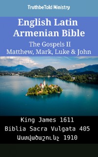 Cover English Latin Armenian Bible - The Gospels II - Matthew, Mark, Luke & John