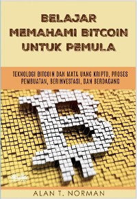 Cover Belajar Memahami Bitcoin Untuk Pemula