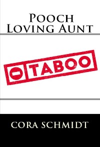 Cover Pooch Loving Aunt: Taboo Erotica