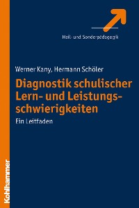 Cover Diagnostik schulischer Lern- und Leistungsschwierigkeiten