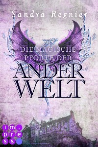 Cover Die Pan-Trilogie: Die magische Pforte der Anderwelt (Pan-Spin-off 1)