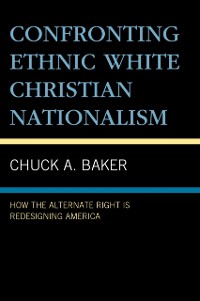 Cover Confronting Ethnic White Christian Nationalism