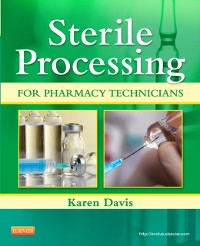 Cover Sterile Processing for Pharmacy Technicians - E-Book