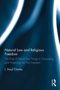 Cover Natural Law and Religious Freedom