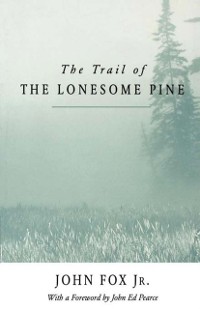 Cover Trail of the Lonesome Pine