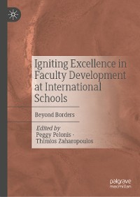 Cover Igniting Excellence in Faculty Development at International Schools