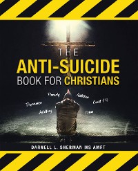 Cover The Anti-Suicide Book For Christians