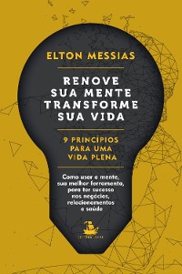 Cover Renove sua mente. Transforme sua vida