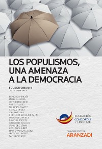 Cover Los populismos, una amenaza a la democracia