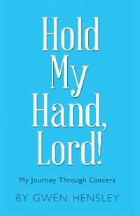 Cover Hold My Hand, Lord!