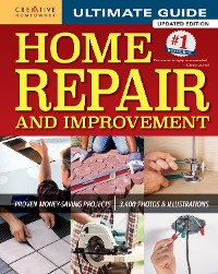 Cover Ultimate Guide to Home Repair and Improvement, Updated Edition