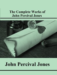 Cover The Complete Works of John Percival Jones