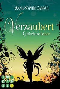 Cover Verzaubert 3: Gefürchtete Feinde