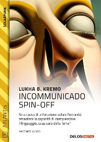 Cover Incommunicado spin-off