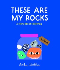 Cover These Are My Rocks