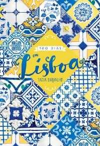 Cover 100 dias em Lisboa