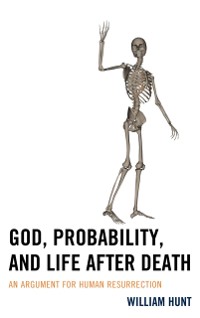 Cover God, Probability, and Life after Death