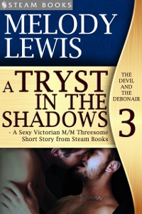 Cover Tryst in the Shadows - A Sexy Victorian M/M Threesome Short Story from Steam Books