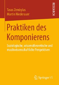 Cover Praktiken des Komponierens