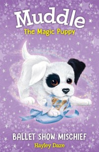 Cover Muddle the Magic Puppy Book 3