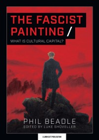 Cover Fascist Painting: What is Cultural Capital?