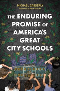 Cover Enduring Promise of America's Great City Schools