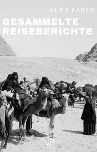 Cover Gesammelte Reiseberichte