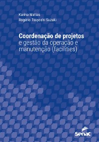 Cover Coordenação de projetos e gestão da operação e manutenção (facilities)