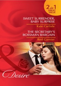 Cover Sweet Surrender, Baby Surprise / The Secretary's Bossman Bargain