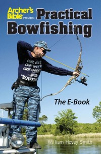 Cover Practical Bowfishing - The E-book