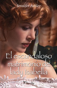 Cover El escandaloso matrimonio de lady Isabella