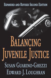 Cover Balancing Juvenile Justice