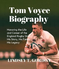 Cover Tom Voyce Biography