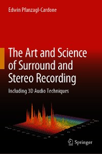 Cover The Art and Science of Surround and Stereo Recording