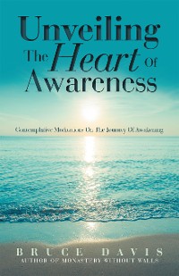 Cover Unveiling the Heart of Awareness