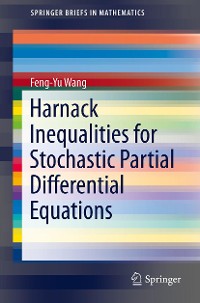 Cover Harnack Inequalities for Stochastic Partial Differential Equations