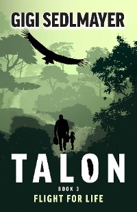 Cover Talon, Flight for Life