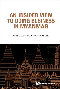 Cover An Insider View to Doing Business in Myanmar