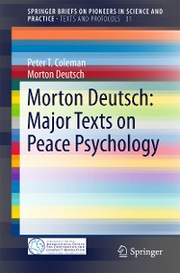 Cover Morton Deutsch: Major Texts on Peace Psychology