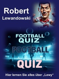 Cover Football Quiz über Robert Lewandowski