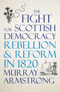 Cover Fight for Scottish Democracy