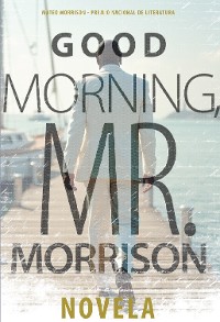 Cover Good Morning, Mister Morrison