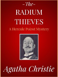 Cover The Radium Thieves
