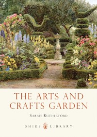 Cover The Arts and Crafts Garden
