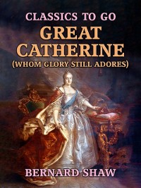 Cover Great Catherine (Whom Glory Still Adores)